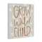 Stupell Industries Grow Wild Child Flowers Canvas, design by Katie Griggs